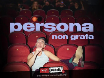 Warszawa Wydarzenie Stand-up Nowy program - persona non grata