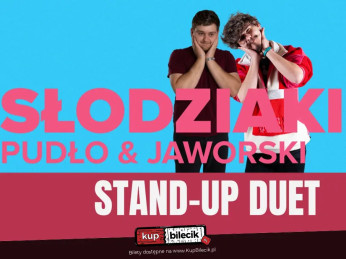 Warszawa Wydarzenie Stand-up Duet Stand-up Słodziaki: Pudło & Jaworski