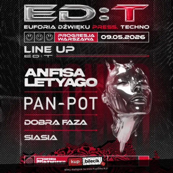 Warszawa Wydarzenie Koncert ED:T - Euforia Dźwięku: Anfisa Letyago, Pan-Pot