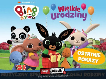 Warszawa Wydarzenie Inne wydarzenie Bing na Żywo - Wielkie Urodziny