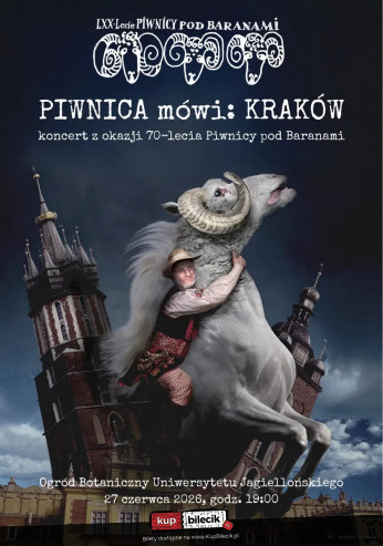 Piwnica mówi: Kraków. Koncert 70-lecia Piwnicy pod Baranami