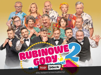 Warszawa Wydarzenie Spektakl Nowa produkcja twórców komediowego hitu "Rubinowe gody"