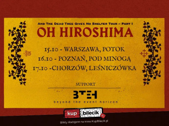 Warszawa Wydarzenie Koncert Oh Hiroshima na trzech wyjątkowych koncertach w Polsce!