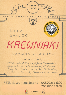 Otwock Wydarzenie Spektakl KREWNIAKI - SPEKTAKL AMATORSKIEGO TEATRU MIEJSKIEGO IM. STEFANA JARACZA