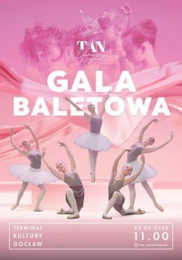 Warszawa Wydarzenie Koncert Gala Baletowa TAN Dance Project 2026