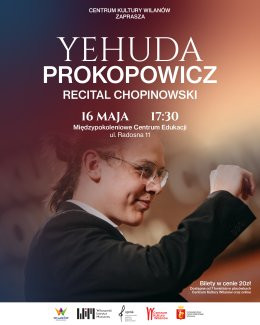 Warszawa Wydarzenie Koncert Yehuda Prokopowicz – recital chopinowski