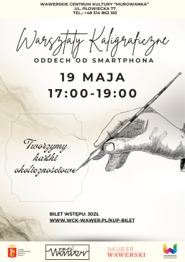 Warszawa Wydarzenie Inne wydarzenie Warsztaty Kaligraficzne "Oddech od smartfona" 19.05.2026 g. 17:00 WCK Murowanka