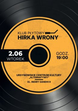 Warszawa Wydarzenie Inne wydarzenie Klub Płytowy Hirka Wrony | spotkania z muzyką w roli głównej