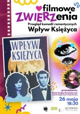 Warszawa Wydarzenie Inne wydarzenie Kino w Terminalu: Filmowe ZWIERZenia: Wpływ Księżyca