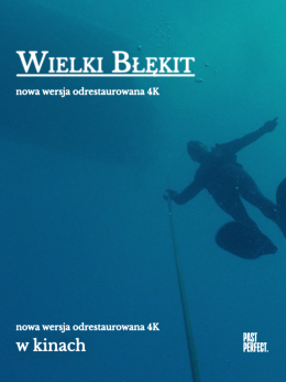 Warszawa Wydarzenie Film w kinie Re/Classic. KINOrozmowa w „Alternatywach” „Wielki błękit” reżyseria: Luc Besson | Francja, Włochy 19