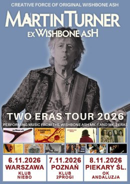 Warszawa Wydarzenie Koncert Martin Turner ex-Wishbone Ash - Two Eras Tour