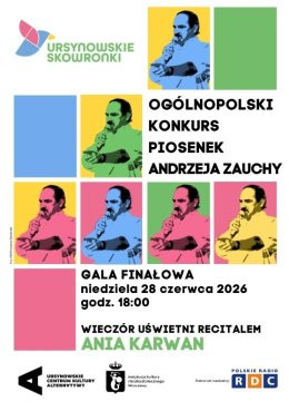 Warszawa Wydarzenie Koncert Ursynowskie Skowronki | gala finałowa Ogólnopolskiego Konkursu Piosenek Andrzeja Zauchy i recital An