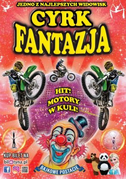 Warszawa Wydarzenie Inne wydarzenie Cyrk Fantazja