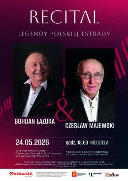 Warszawa Wydarzenie Koncert RECITAL BOHDANA ŁAZUKI Z AKOMPANIAMENTEM CZESŁAWA MAJEWSKIEGO