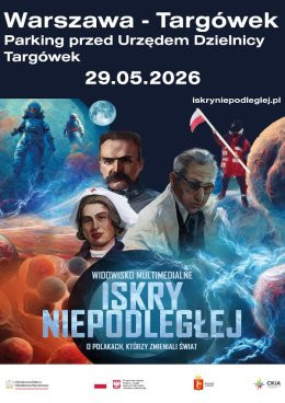 Warszawa Wydarzenie Spektakl Iskry Niepodległej - pokaz multimedialny Maj 2026