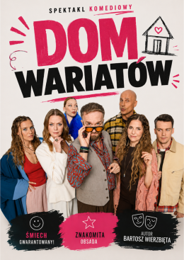Warszawa Wydarzenie Spektakl Dom wariatów - spektakl komediowy