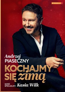Warszawa Wydarzenie Koncert Andrzej Piaseczny - Kochajmy się zimą