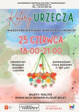 Kolory Urzecza -Międzypokoleniowe Warsztaty Plastyczne - Tworzymy wiszące ozdoby 25.06.2026 g.18:00 