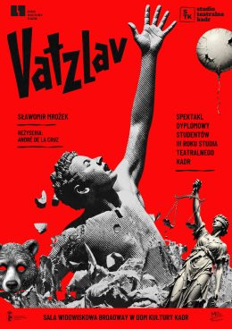 Warszawa Wydarzenie Spektakl VATZLAV: spektakl dyplomowy studentów III roku Studia Teatralnego Kadr