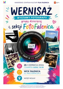 Warszawa Wydarzenie Wystawa Wernisaż wystawy fotografii dziecięcej sekcji FotoFalenica