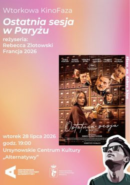 Warszawa Wydarzenie Film w kinie Wtorkowa KinoFaza | „Ostatnia sesja w Paryżu” | reżyseria: Rebecca Zlotowski | Francja 2026