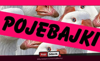 Warszawa Wydarzenie Kabaret Pojebajki - czyli późne wieczorynki dla dorosłych