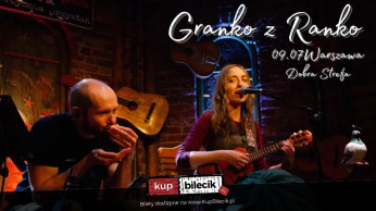 Warszawa Wydarzenie Koncert Granko z Ranko w Warszawie