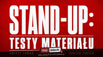 STAND-UP TESTY MATERIAŁU
