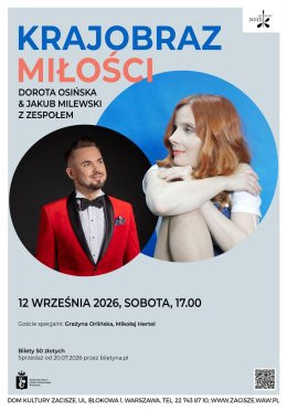 Warszawa Wydarzenie Koncert Koncert KRAJOBRAZ MIŁOŚCI Dorota Osińska & Jakub Milewski z Zespołem