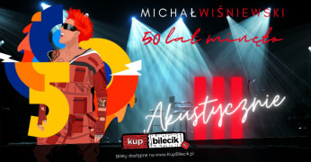 Warszawa Wydarzenie Koncert Michał Wiśniewski Akustycznie KON-PLAST TOUR