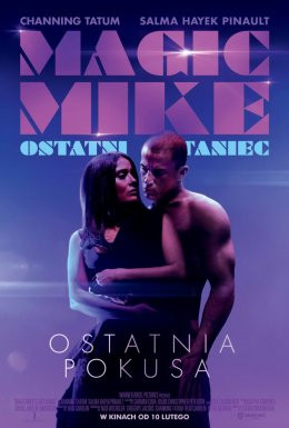 Warszawa Wydarzenie Film w kinie Magic Mike: Ostatni taniec