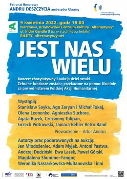 Warszawa Wydarzenie Koncert „Jest nas wielu” – koncert charytatywny i aukcja dzieł sztuki dla Ukrainy