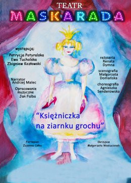 Warszawa Wydarzenie Inne wydarzenie Księżniczka na ziarnku grochu - Teatr Maskarada