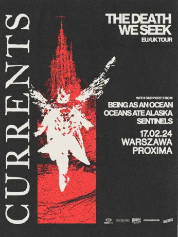 Warszawa Wydarzenie Koncert CURRENTS - THE DEATH WE SEEK EU/UK TOUR 2024