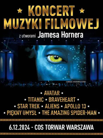 Warszawa Wydarzenie Koncert Koncert Muzyki Filmowej z utworami Jamesa Hornera