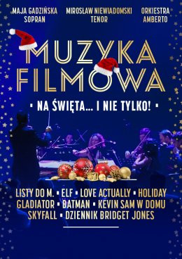 Muzyka filmowa na święta … i nie tylko!