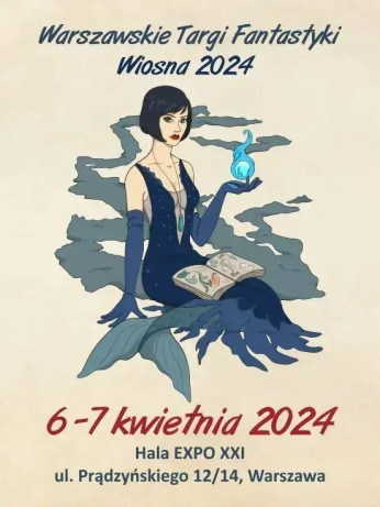 Warszawa Wydarzenie Targi Warszawskie Targi Fantastyki - Wiosna 2024