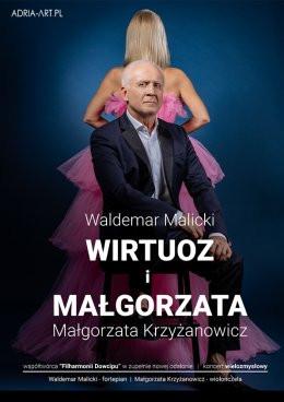 Warszawa Wydarzenie Koncert Waldemar Malicki - Wirtuoz i Małgorzata