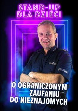 Otwock Wydarzenie Inne wydarzenie Stand-up dla dzieci o ograniczonym zaufaniu do nieznajomych