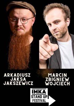 Warszawa Wydarzenie Stand-up IMKA Stand Up Festival - Arkadiusz Jaksa Jakszewicz & Marcin Zbigniew Wojciech