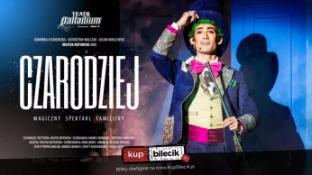 Warszawa Wydarzenie Spektakl Czarodziej - niezwykła podróż w krainę iluzji