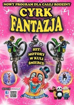 Warszawa Wydarzenie Inne wydarzenie Cyrk Fantazja