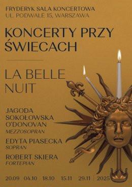 Warszawa Wydarzenie Koncert Koncert przy świecach - La Belle Nuit | Jagoda Sokołowska O'Donovan | Robert Skiera