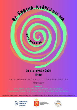 Warszawa Wydarzenie Spektakl Spektakl "Oz. Kraina, której nie ma"