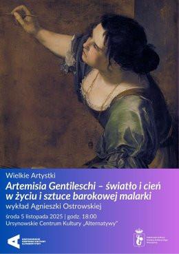 Warszawa Wydarzenie Inne wydarzenie Wielkie Artystki | „Artemisia Gentileschi – światło i cień w życiu i sztuce barokowej malarki” | wyk