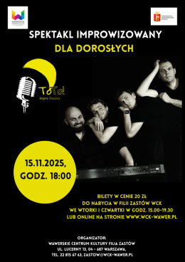 Warszawa Wydarzenie Spektakl Spektakl komediowy dla dorosłych w wykonaniu To To Impro w Zastowie