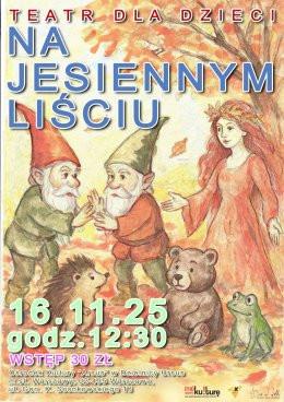 Warszawa Wydarzenie Inne wydarzenie Bajka dla dzieci pt."Na jesiennym liściu"