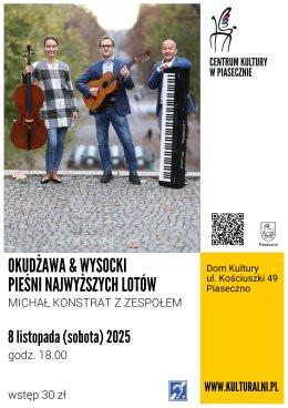 Piaseczno Wydarzenie Koncert OKUDŻAWA & WYSOCKI -  PIEŚNI NAJWYŻSZYCH LOTÓW