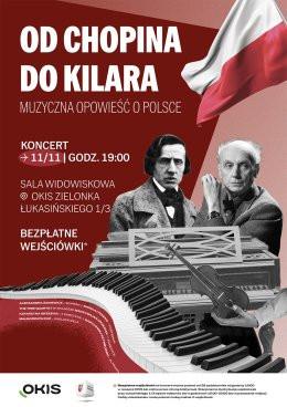 Zielonka Wydarzenie Koncert Od Chopina do Kilara - muzyczna opowieść o Polsce