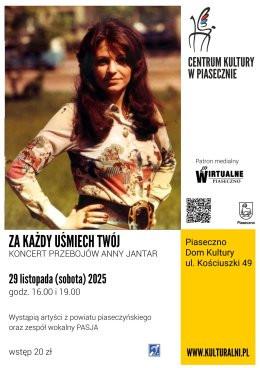 Piaseczno Wydarzenie Koncert Za każdy uśmiech Twój - koncert przebojów Anny Jantar